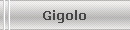 Gigolo
