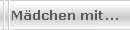 M�dchen mit...